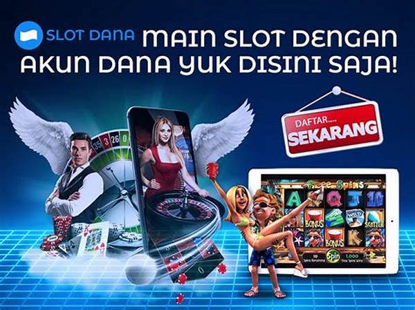 Kenapa Metode Slot Dana Sangat Direkomendasikan Saat Ini