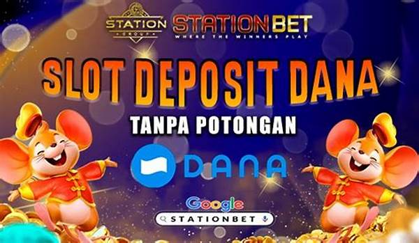 Mengapa Metode Slot Deposit Dana Lebih Efisien Dari Yang Lain