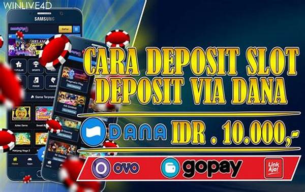 Mengungkap Metode Deposit Termudah Versi Slot Dana Unggulan