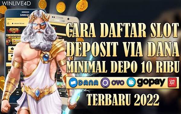 Panduan Unggul Gabungan Slot Deposit Dana Dan Permainan Slot